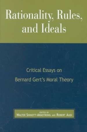 Rationality, Rules, and Ideals