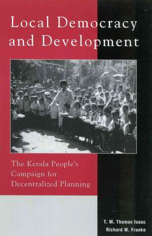 Local Democracy and Development de T.M.Thomas Isaac