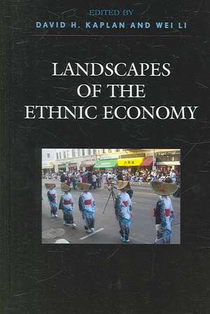 Landscapes of the Ethnic Economy de David H. Kaplan