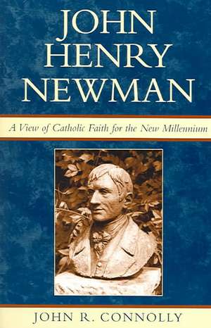 John Henry Newman de John R. Connolly