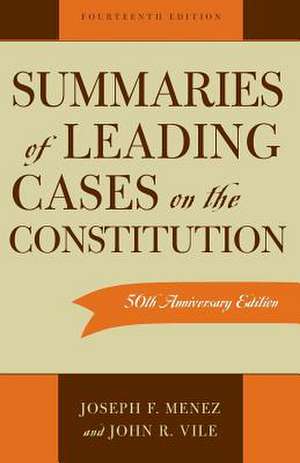 Menez, J: Summaries of Leading Cases on the Constitution de Joseph F. Menez