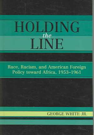 Holding the Line de GeorgeJr. White