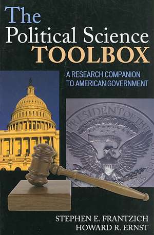 The Political Science Toolbox de Stephen E. Frantzich