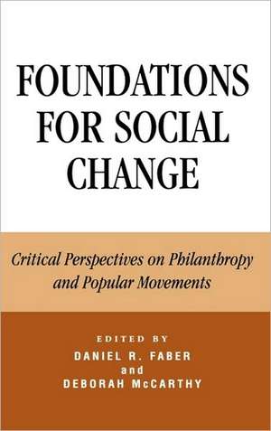 Foundations for Social Change