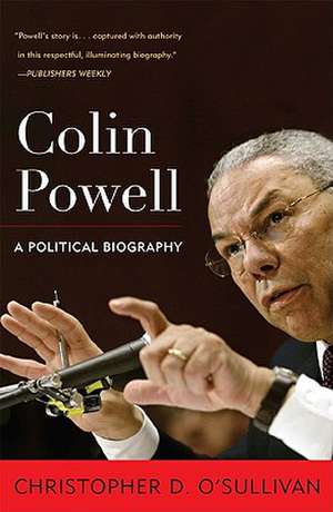 Colin Powell de Christopher D. O'Sullivan