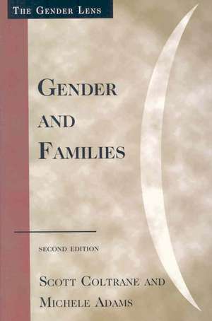 Gender and Families de Scott Coltrane