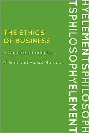 The Ethics of Business de Al Gini