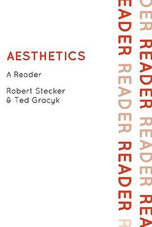 Aesthetics Today: A Reader de Robert Stecker