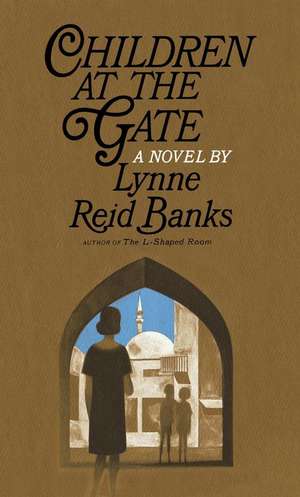 Children at the Gate de Lynne Reid Banks