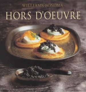 Williams-Sonoma Collection: Hor D'Oeuvre de Brigit Legere Binns