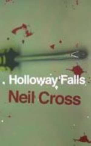 Holloway Falls de Neil Cross