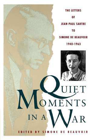 Quiet Moments in a War de Jean-Paul Sartre