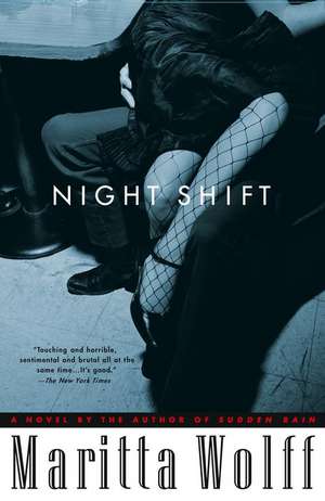 Night Shift de Maritta Wolff