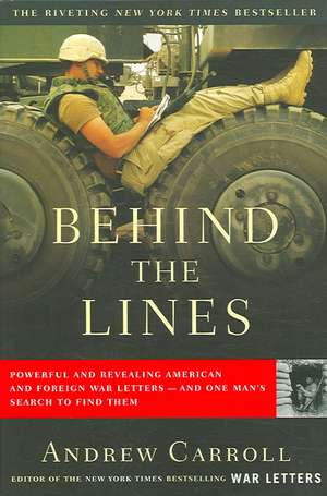 Behind the Lines de Andrew Carroll