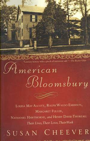 American Bloomsbury: Their Lives, Th de Susan Cheever