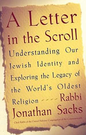 A Letter in the Scroll de Rabbi Jonathan Sacks