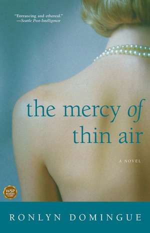 The Mercy of Thin Air de Ronlyn Domingue