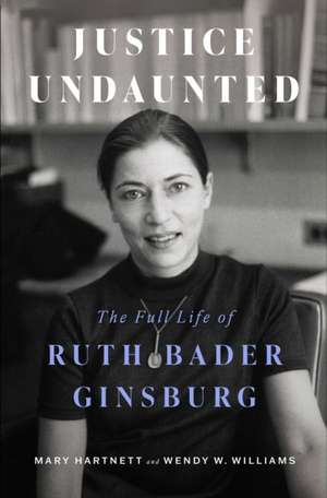Justice Undaunted de Mary Hartnett