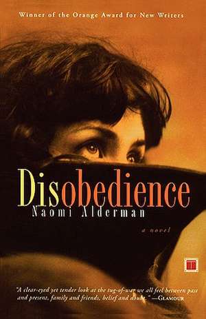 Disobedience: A Novel de Naomi Alderman