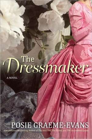 The Dressmaker de Posie Graeme-Evans