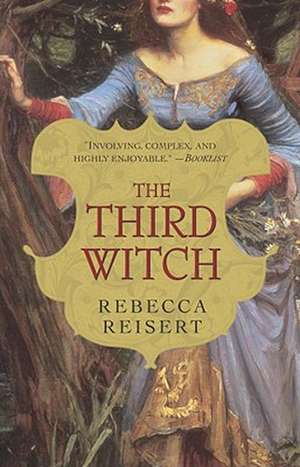 The Third Witch de Rebecca Reisert