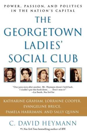 The Georgetown Ladies' Social Club de C. David Heymann