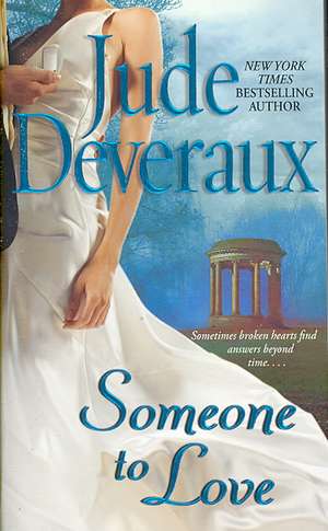 Someone to Love de Jude Deveraux