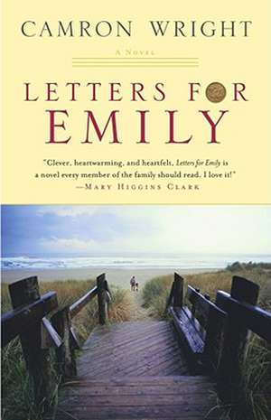 Letters for Emily de Camron Wright