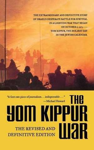 The Yom Kippur War de Sunday Times Insight Team