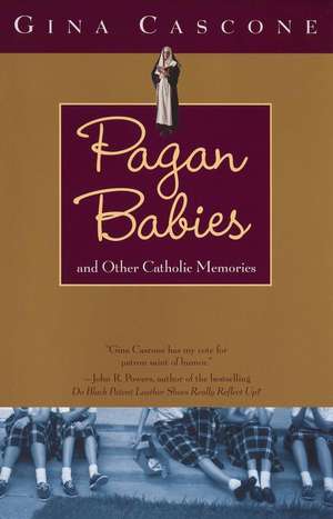 Pagan Babies de Gina Cascone