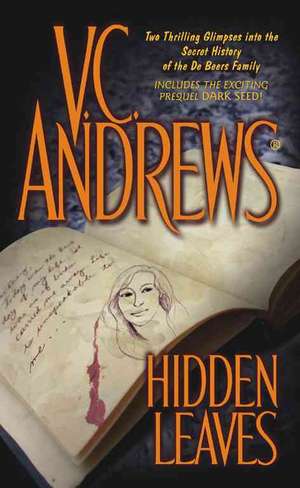 Hidden Leaves de V. C. Andrews