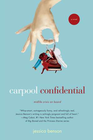 Carpool Confidential de Jessica Benson