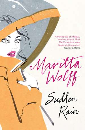 Sudden Rain de Maritta Wolff