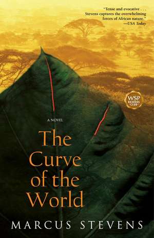 The Curve of the World de Marcus Stevens