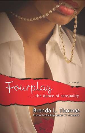 Fourplay de Brenda L. Thomas