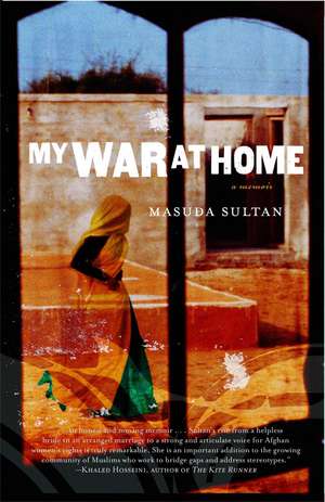 My War at Home de Masuda Sultan