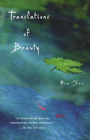 Translations of Beauty: A Novel de Mia Yun