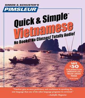 Vietnamese, Q&s: Learn to Speak and Understand Vietnamese with Pimsleur Language Programs de Pimsleur