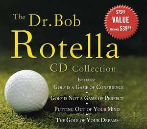 The Dr. Bob Rotella CD Collection de Dr. Bob Rotella