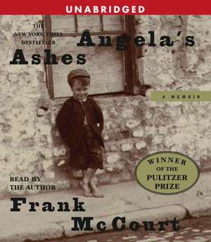 Angela's Ashes: A Memoir de Frank McCourt