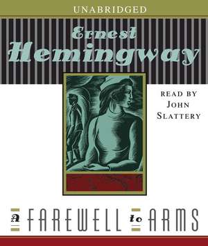 A Farewell to Arms de Ernest Hemingway