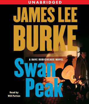 Swan Peak de James Lee Burke