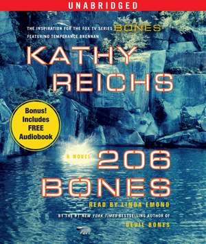 206 Bones [With MP3] de Kathy Reichs