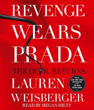 Revenge Wears Prada: The Devil Returns de Lauren Weisberger