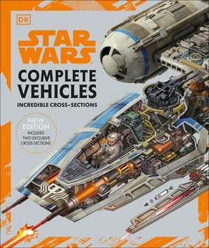 Star Wars Complete Vehicles New Edition de Pablo Hidalgo