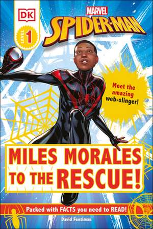 Marvel Spider-Man: Miles Morales to the Rescue! de David Fentiman