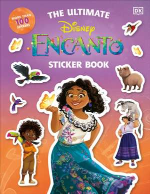 Disney Encanto the Ultimate Sticker Book de Dk