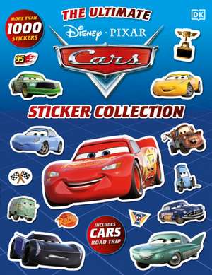 Disney Pixar Cars Ultimate Sticker Collection de Dk