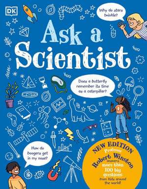 Ask a Scientist (New Edition) de Robert Winston