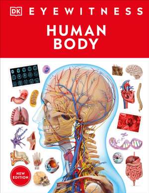 Eyewitness Human Body de Dk